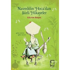 Nasreddin Hoca'dan Şiirli Hikayeler - Kolektif