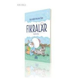 Nasreddin Hocamız'dan - Fıkralar