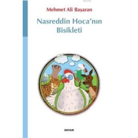 Nasreddin Hoca’nın Bisikleti - Mehmet Ali Başaran