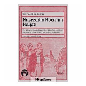 Nasreddin Hoca'nın Hayatı - Kemalettin Şükrü