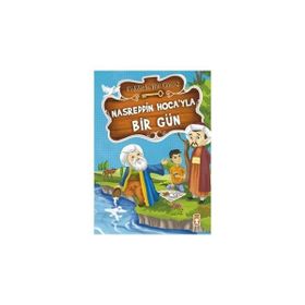 Nasreddin Hoca’yla Bir Gün - Mustafa Orakçı