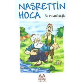 NASRETTIN HOCA - ALI PÜSKÜLLÜOĞLU