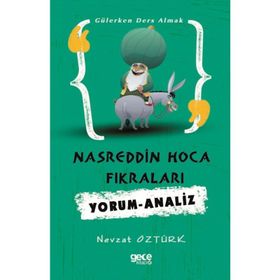 Nasrettin Hoca Fikraları Yorum Analiz - Nevzat Öztürk