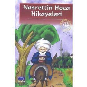 Nasrettin Hoca Hikayeleri 100 Temel Eser İlköğretim-Parıltı Yayınları