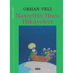 Nasrettin Hoca Hikayeleri - Nasreddin Hoca