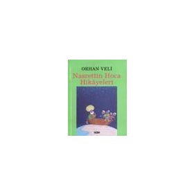 Nasrettin Hoca Hikayeleri - Nasreddin Hoca
