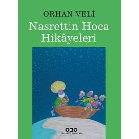 Nasrettin Hoca Hikayeleri - Orhan Veli Kanık