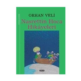 Nasrettin Hoca Hikayeleri - Orhan Veli Kanık