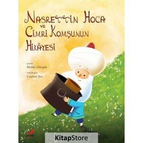 NASRETTIN HOCA VE CIMRI KOMŞUNUN HIKAYESI - MELIKE GÜNYÜZ