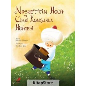NASRETTIN HOCA VE CIMRI KOMŞUNUN HIKAYESI - MELIKE GÜNYÜZ