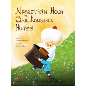 NASRETTIN HOCA VE CIMRI KOMŞUNUN HIKAYESI - MELIKE GÜNYÜZ