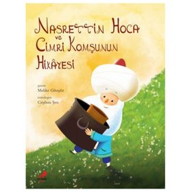 NASRETTIN HOCA VE CIMRI KOMŞUNUN HIKAYESI - MELIKE GÜNYÜZ