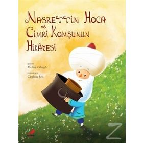 NASRETTIN HOCA VE CIMRI KOMŞUNUN HIKAYESI - MELIKE GÜNYÜZ