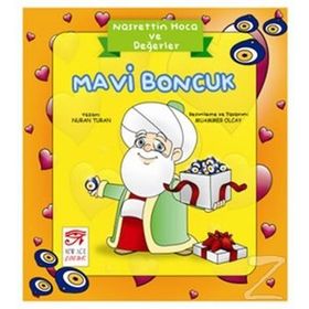 Nasrettin Hoca ve Değerler - Mavi Boncuk - Nuran Turan