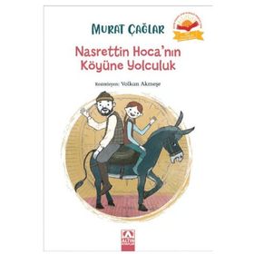Nasrettin Hocanın Köyüne Yolculuk Altın Kitaplar