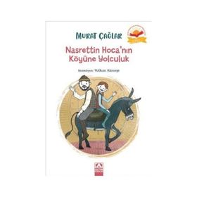 Nasrettin Hocanın Köyüne Yolculuk Altın Kitaplar