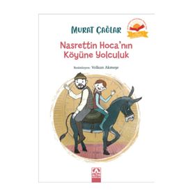 Nasrettin Hocanın Köyüne Yolculuk Altın Kitaplar