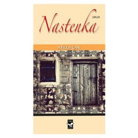 NASTENKA - ATILLA CAN