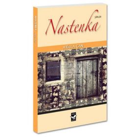 NASTENKA - ATILLA CAN