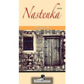 NASTENKA - ATILLA CAN