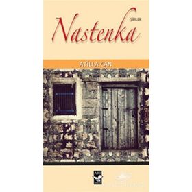 NASTENKA - ATILLA CAN