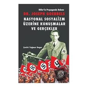 Nasyonal Sosyalizm Üzerine Konuşmalar ve Gerçekler - Bilge Karınca Yayınları /