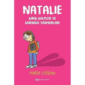 Natalie - Kırık Kalpler ve Kurbağa Yağmurları - Maria Scrıvan