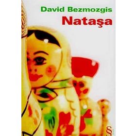 Nataşa - David Bezmozgis