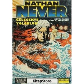 Nathan Never 2 - Gelecekte Yolculuk - Antonio Serra