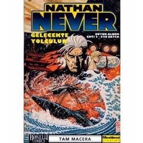 Nathan Never 2 - Gelecekte Yolculuk - Antonio Serra