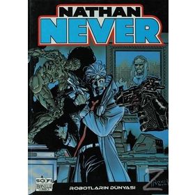 NATHAN NEVER - 9 ROBOTLARIN DÜNYASI - KOLEKTIF