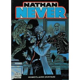 NATHAN NEVER - 9 ROBOTLARIN DÜNYASI - KOLEKTIF