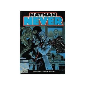 NATHAN NEVER - 9 ROBOTLARIN DÜNYASI - KOLEKTIF