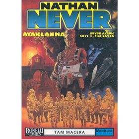 Nathan Never Büyük Albüm Sayı 4 Ayaklanma - Michele Medda Stefano Casini