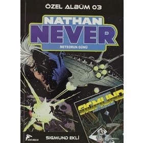 NATHAN NEVER ÖZEL ALBÜM 3 - METEORUN GÜNÜ - ALBERTO OSTINI;STEFANO PIANI