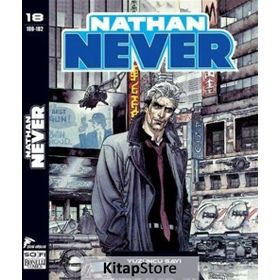 Nathan Never Sayı 18 - Bepi Vigna Stefano Piani Michele Medda