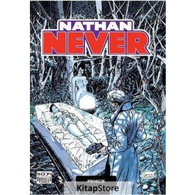 Nathan Never Serisi 10 - Fenice - antonia serra Alberto Ostini Stefano Piani