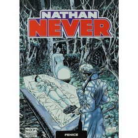 Nathan Never Serisi 10 - Fenice - antonia serra Alberto Ostini Stefano Piani
