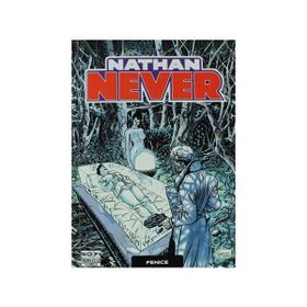 Nathan Never Serisi 10 - Fenice - antonia serra Alberto Ostini Stefano Piani