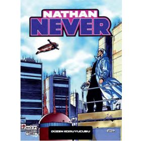 Nathan Never Serisi 12 - Düzen Koruyucusu - Stefano Piani Bepi Vigna Alberto Ostini