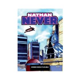 Nathan Never Serisi 12 - Düzen Koruyucusu - Stefano Piani Bepi Vigna Alberto Ostini