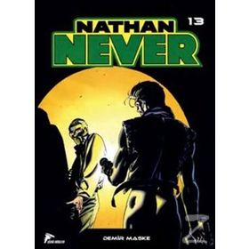 Nathan Never Serisi 13 - Demir Maske - Piani; Vietti; Lisiero ve Cordone