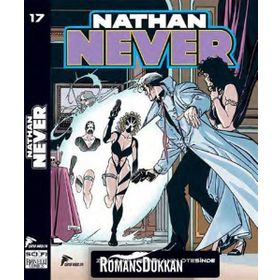 Nathan Never Serisi 17 - Zamanın ve Mekanın Ötesinde - Stefano Vietti antonia serra