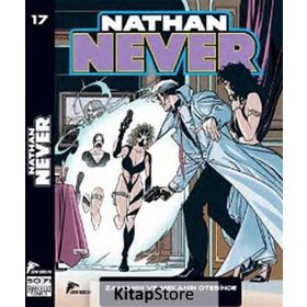 Nathan Never Serisi 17 - Zamanın ve Mekanın Ötesinde - Stefano Vietti antonia serra
