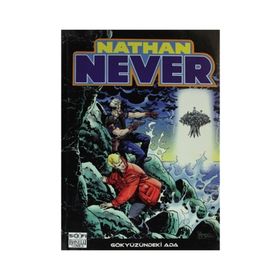 Nathan Never Serisi 6 - Gökyüzündeki Ada - antonia serra Stefano Vietti Kozan Demircan İlker Özer Gabriella Cordone