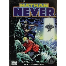 Nathan Never Serisi 6 - Gökyüzündeki Ada - antonia serra Stefano Vietti Kozan Demircan İlker Özer Gabriella Cordone
