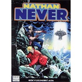 Nathan Never Serisi 6 - Gökyüzündeki Ada - antonia serra Stefano Vietti Kozan Demircan İlker Özer Gabriella Cordone