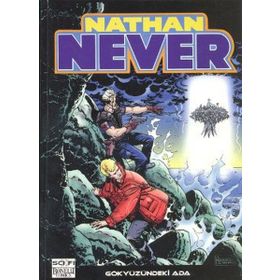 Nathan Never Serisi 6 - Gökyüzündeki Ada - antonia serra Stefano Vietti Kozan Demircan İlker Özer Gabriella Cordone