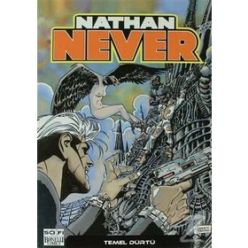 Nathan Never Serisi 8 - Temel Dürtü - Michele Medda Kozan Demircan İlker Özer Bepi Vigna