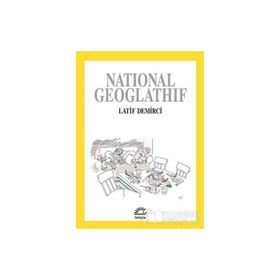 National Geoglathif - Latif Demirci